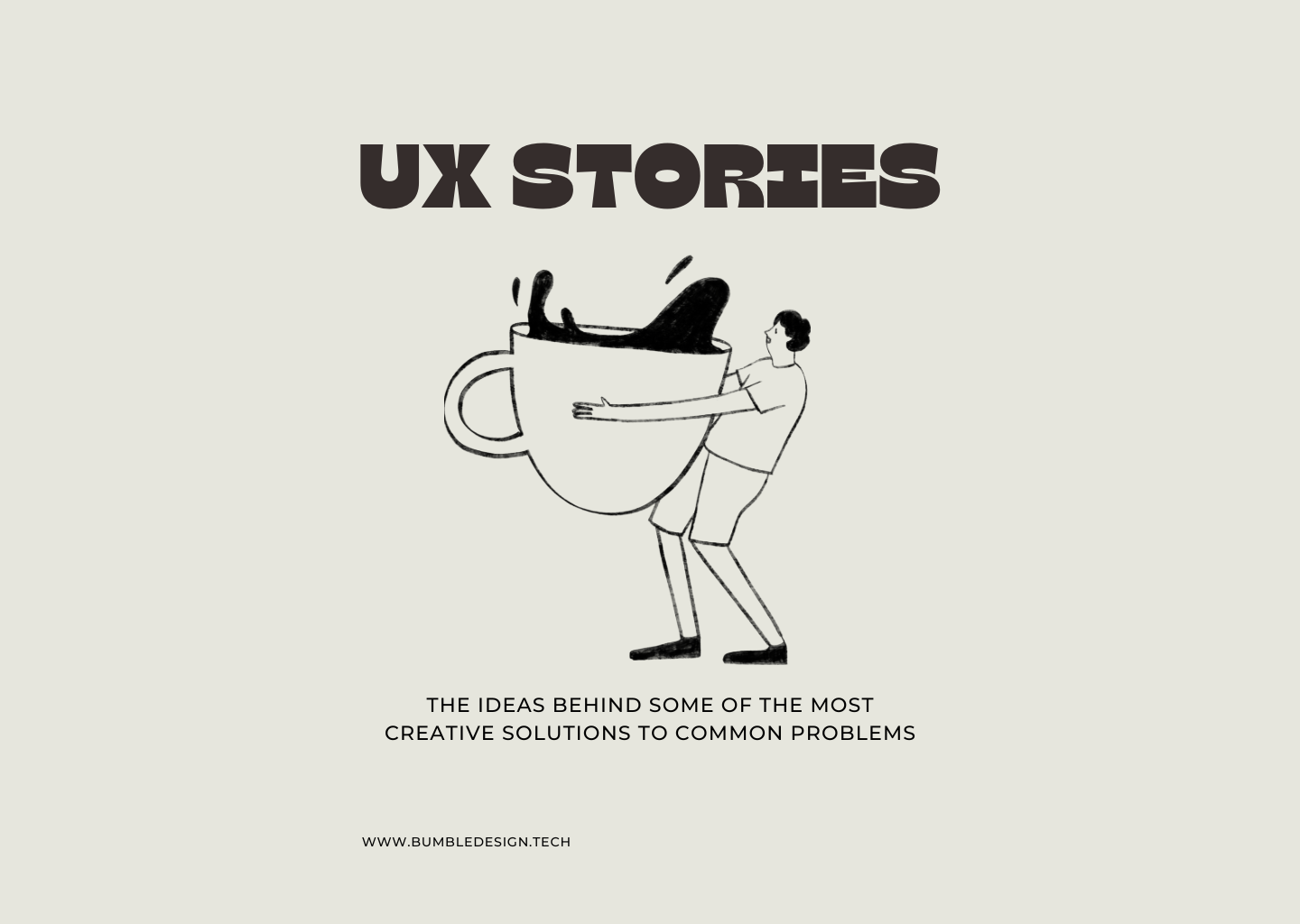 ux-stories-part-2-bumbledesign